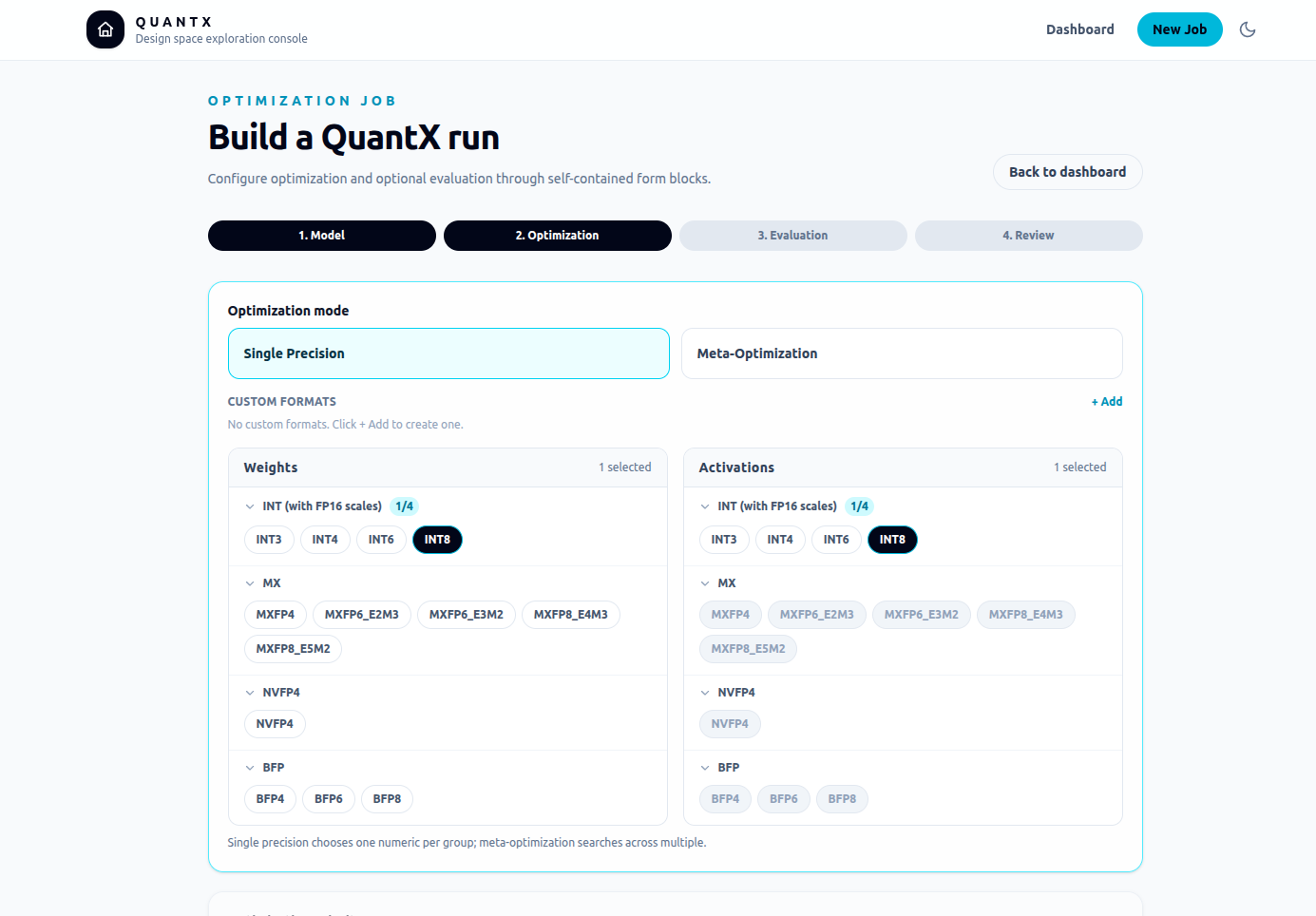 Step 2 — Optimization Mode Select Single Precision or Meta-Optimization. Configure weight and activation formats independently — INT4 through INT8, MXFP variants, NVFP4, and BFP families.